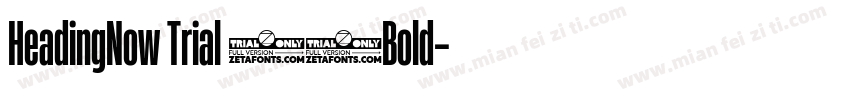 HeadingNow Trial 56Bold字体转换